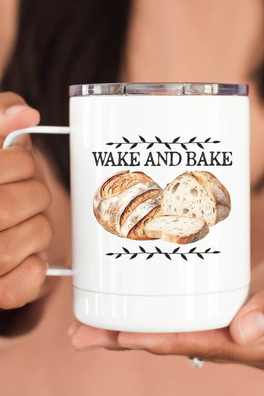 Wake and Bake Bread Stainless Steel Travel Cup